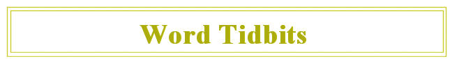 Word Tidbits