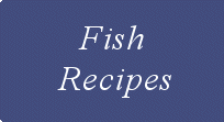 Fish Recipes