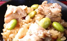 Toriniku to edamame no okowa